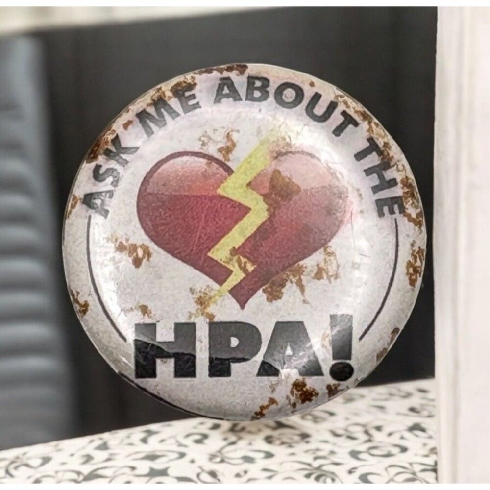 Vintage Ask Me About The HPA! Heart Lightning Pinback Button Pin